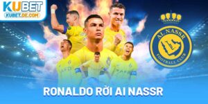 Ronaldo rời Al Nassr